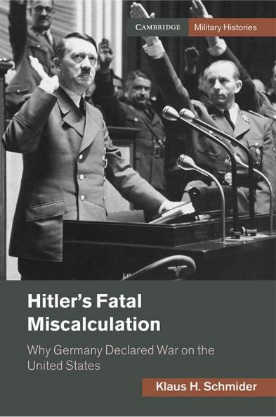 Hitler's Fatal Miscalculation