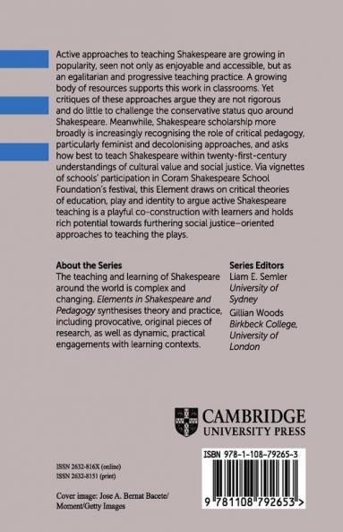 Critical Pedagogy and Active Approaches to Teaching Shakespeare