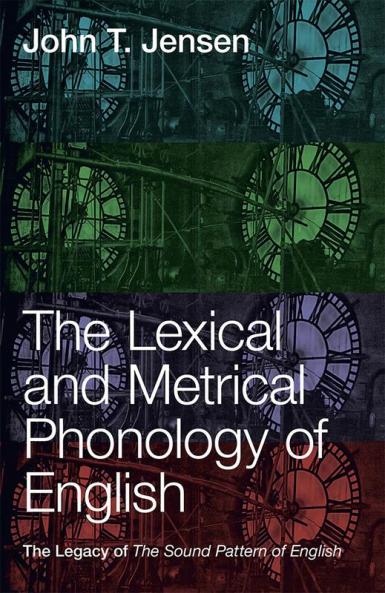 The Lexical and Metrical Phonology of English