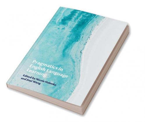 Pragmatics in English Language Learning