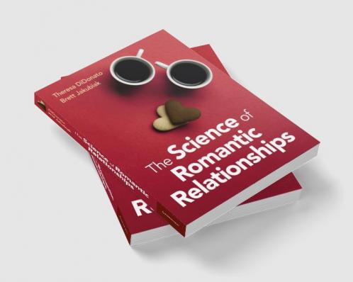 Science of Romantic Relationships