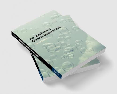 Accomplishing Climate Governance