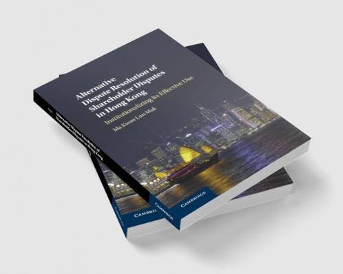 Alternative Dispute Resolution of Shareholder Disputes in Hong Kong