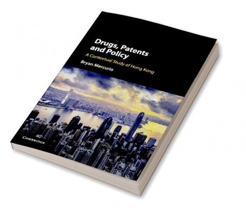 Drugs Patents and Policy