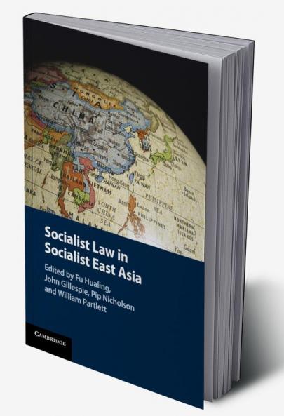 Socialist Law in Socialist East Asia