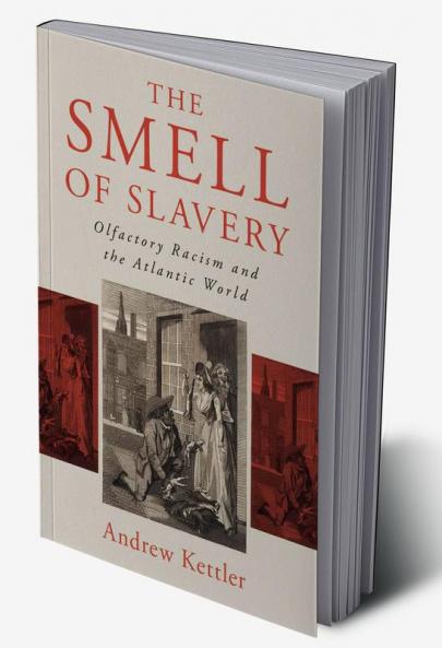 The Smell of Slavery
