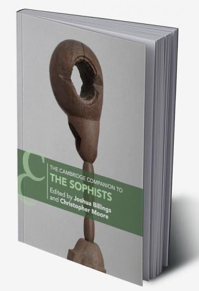 Cambridge Companion to the Sophists