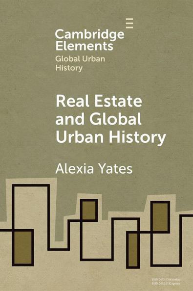 Real Estate and Global Urban History