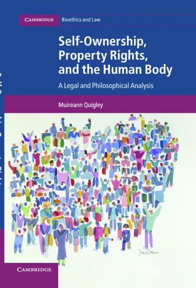 Self-Ownership Property Rights and the Human Body