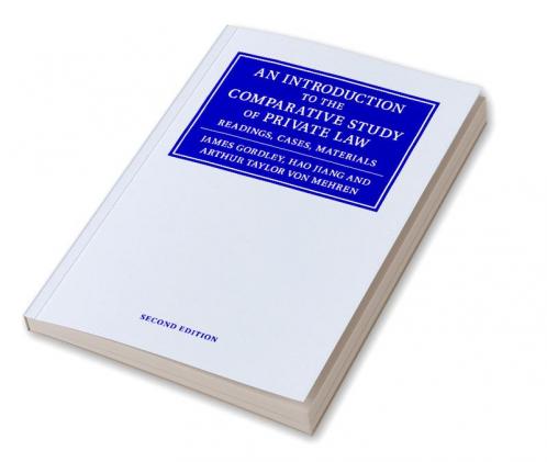 An Introduction to the Comparative Study of Private Law