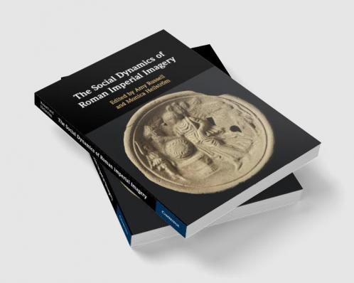 The Social Dynamics of Roman Imperial Imagery