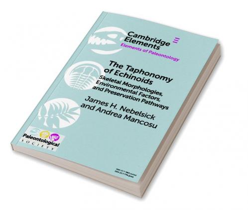 The Taphonomy of Echinoids