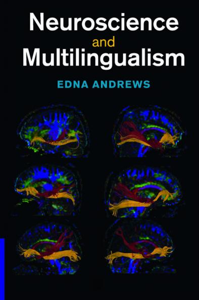 Neuroscience and Multilingualism