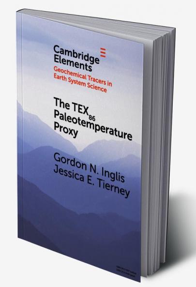 The TEX86 Paleotemperature Proxy
