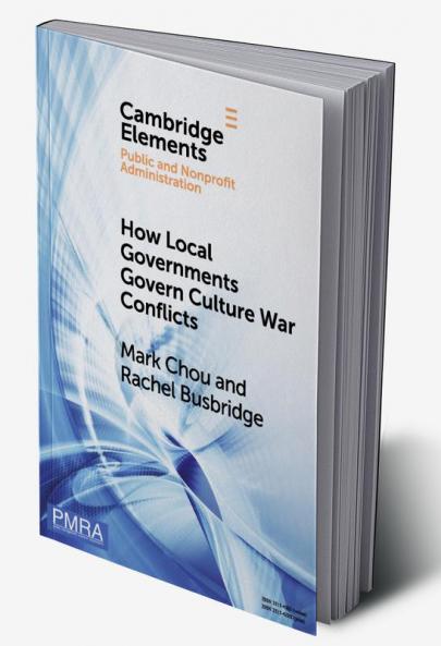 How Local Governments Govern Culture War Conflicts