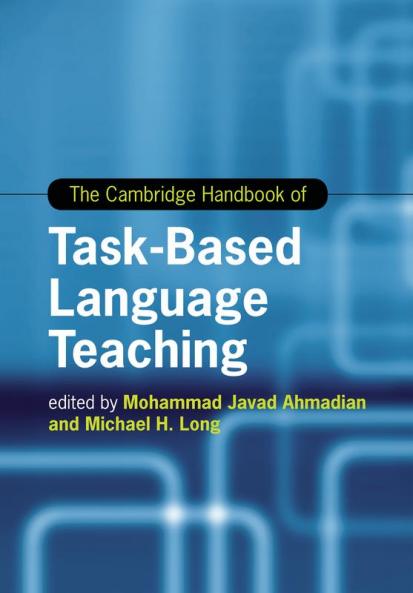 The Cambridge Handbook of Task-Based Language Teaching