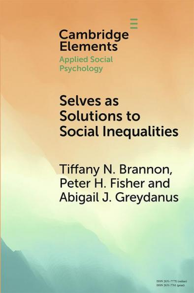 Selves as Solutions to Social Inequalities