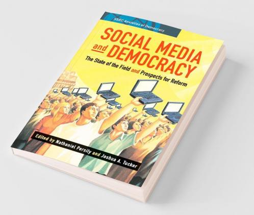 Social Media and Democracy