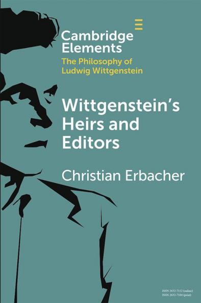 Wittgenstein's Heirs and Editors