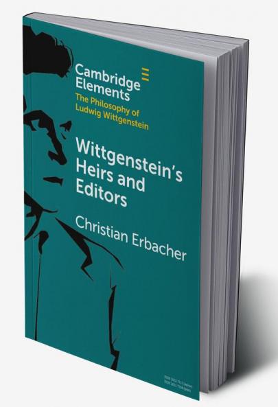 Wittgenstein's Heirs and Editors