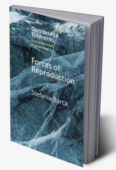 Forces of Reproduction