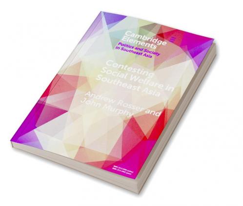 Contesting Social Welfare in Southeast Asia