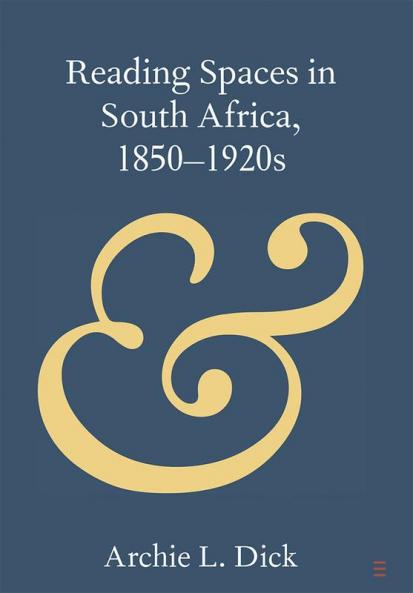 Reading Spaces in South Africa 1850-1920s