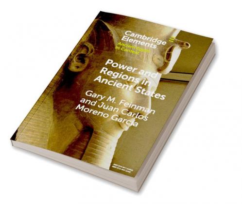 Power and Regions in Ancient States