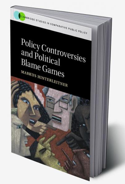 Policy Controversies and Political Blame Games