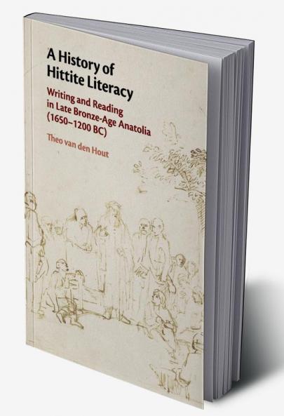 A History of Hittite Literacy