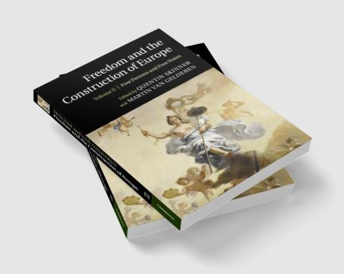 Freedom and the Construction of Europe