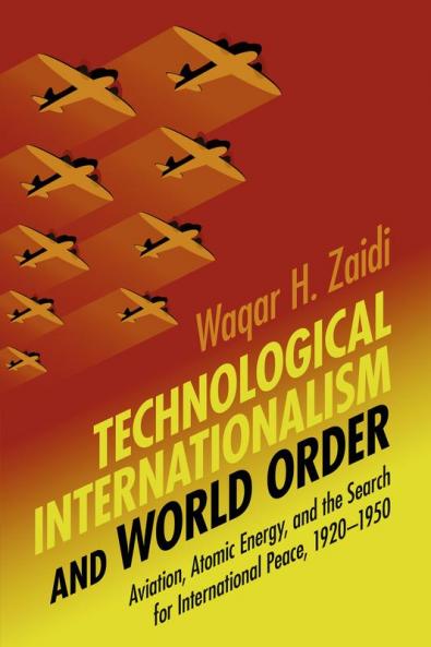 Technological Internationalism and World Order