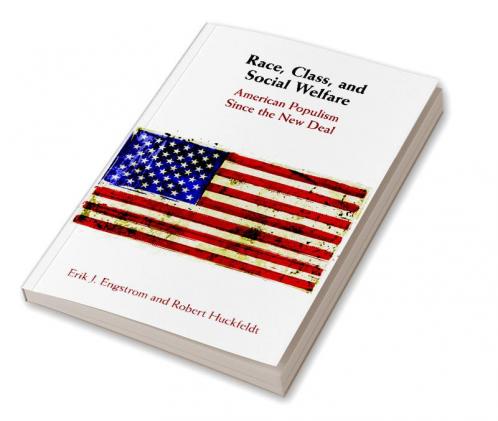 Race Class and Social Welfare