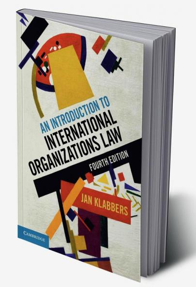 An Introduction to International Organizations Law