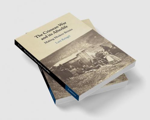 Crimean War and its Afterlife