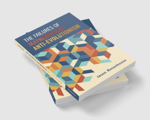 The Failures of Mathematical Anti-Evolutionism