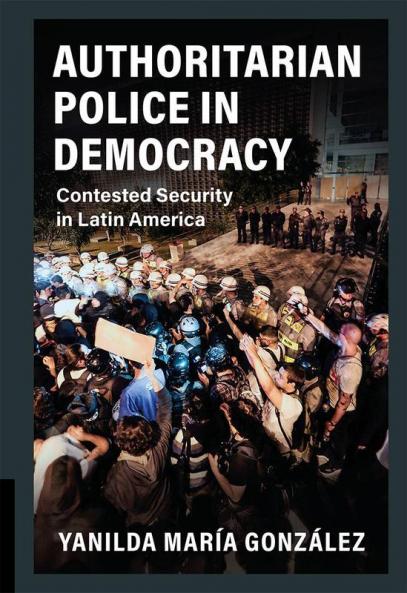 Authoritarian Police in Democracy