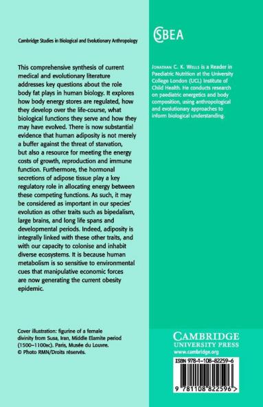 The Evolutionary Biology of Human Body Fatness