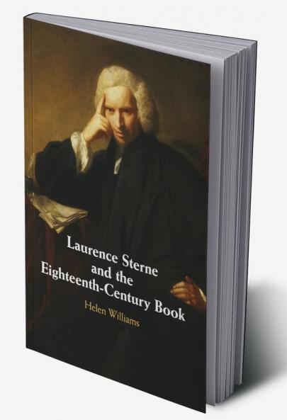 Laurence Sterne and the Eighteenth-Century Book