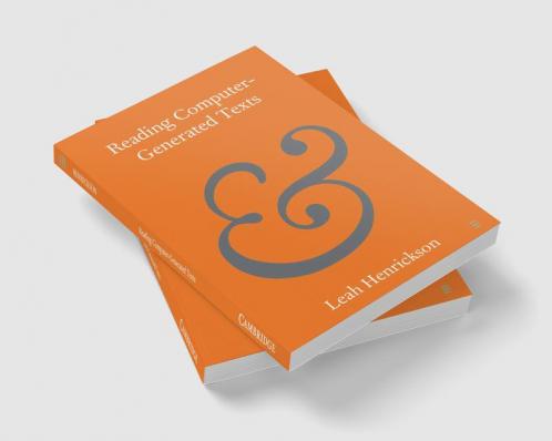 Reading Computer-Generated Texts
