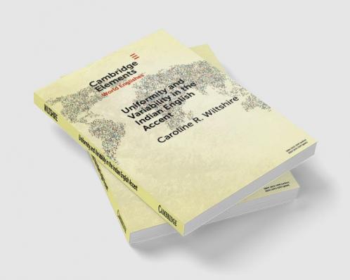 Uniformity and Variability in the Indian English Accent