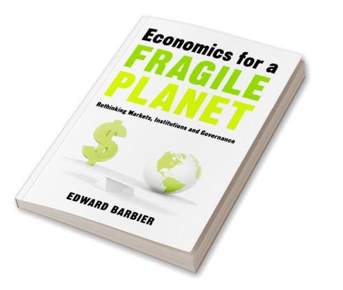 Economics for a Fragile Planet