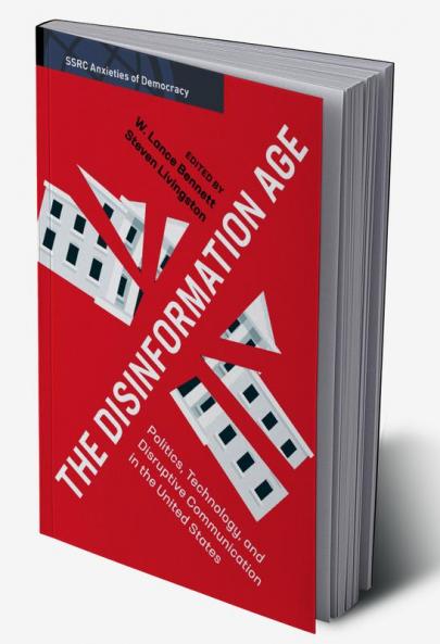 The Disinformation Age