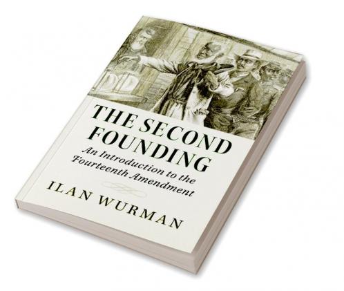 The Second Founding
