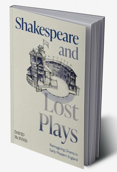Shakespeare and Lost Plays