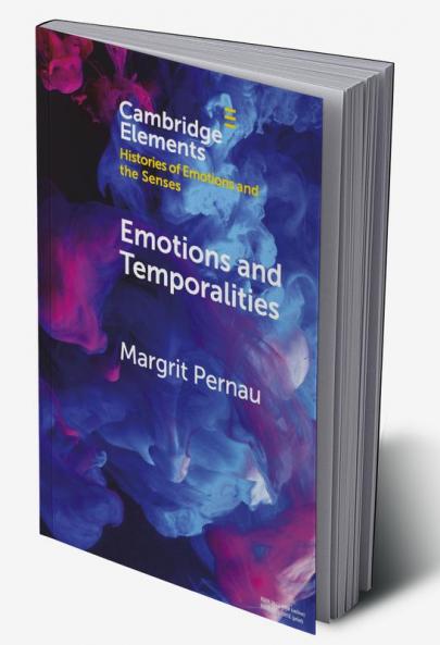 Emotions and Temporalities