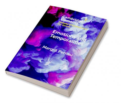 Emotions and Temporalities