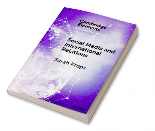 Social Media and International Relations