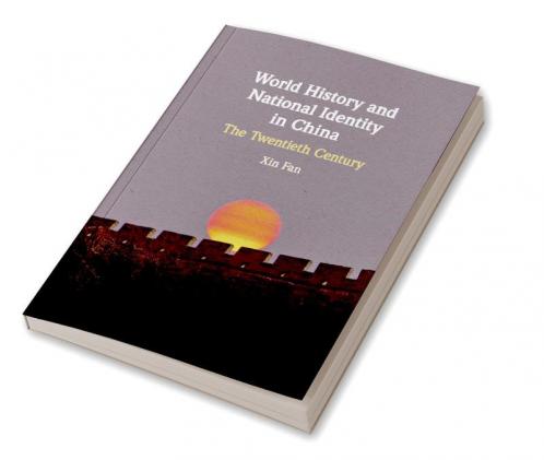 World History and National Identity in China