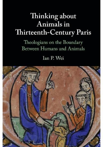 Thinking about Animals in Thirteenth-Century Paris